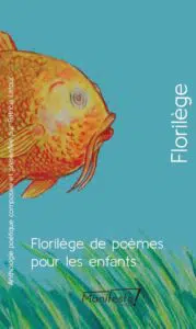 Florilège de poèmes pour les enfants