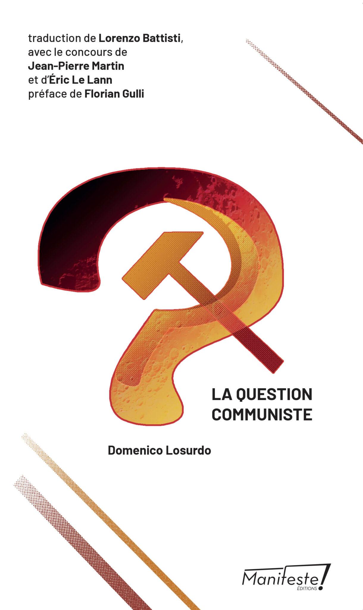 La Question communiste – Domenico Losurdo