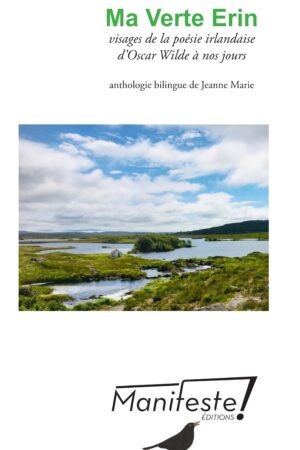 Ma Verte Erin - Visages de la poésie irlandaise
