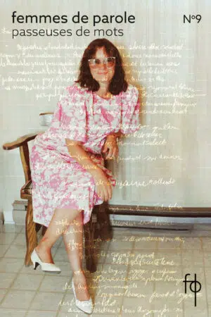 Femmes de parole n°9 : Passeuses de mots (papier)