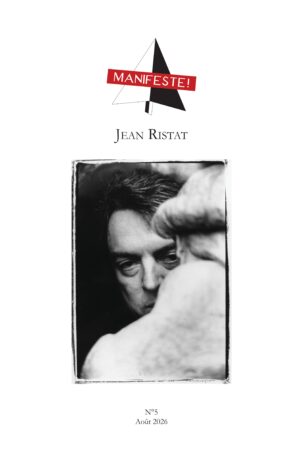 Revue Manifeste Jean Ristat